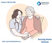 Your Personal Nursing Home Support Scheme Guide - Fair Deal Advice